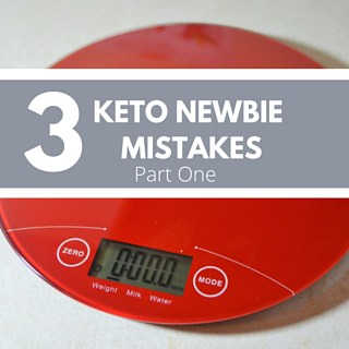 New to Keto Mistakes